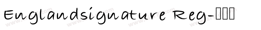 Englandsignature Reg字体转换